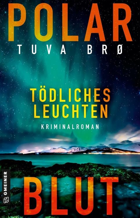 Produktbild: Polarblut - T&ouml;dliches Leuchten