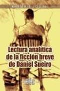 Produktbild: Lectura anal&iacute;tica de la ficci&oacute;n breve de Daniel Sueiro