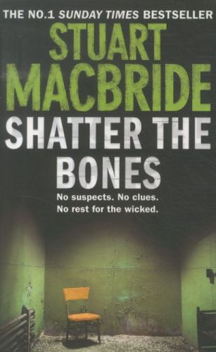 Produktbild: MacBride, S: Shatter the Bones