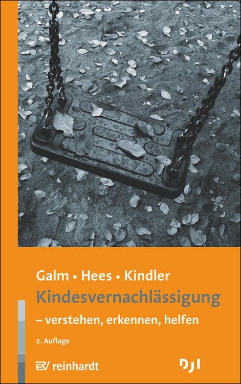 Produktbild: Kindesvernachl&auml;ssigung - verstehen, erkennen, helfen