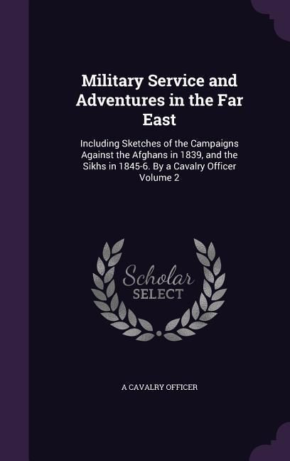 Produktbild: Military Service and Adventures in the Far East