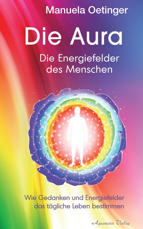 Produktbild: Die Aura - Die Energiefelder des Menschen