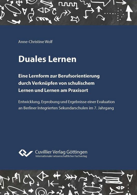 Produktbild: Duales Lernen. Eine Lernform zur Berufsorientierung durch Verkn&uuml;pfen von schulischem Lernen und Lernen am Praxisort