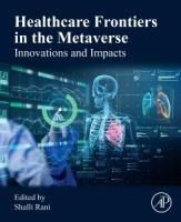 Produktbild: Healthcare Frontiers in the Metaverse
