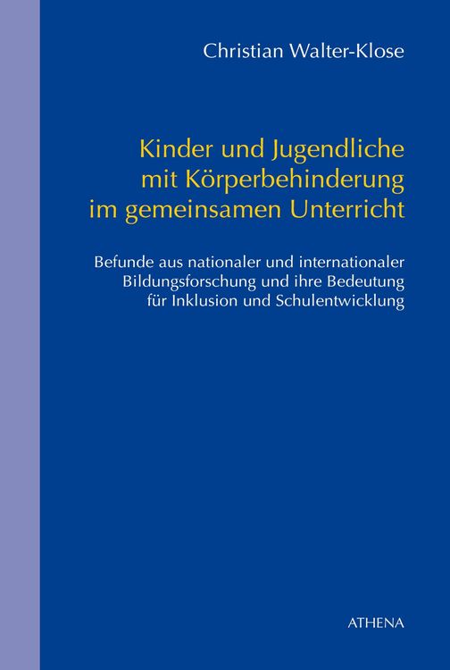 Produktbild: Kinder und Jugendliche mit K&ouml;rperbehinderung im gemeinsamen Unterricht
