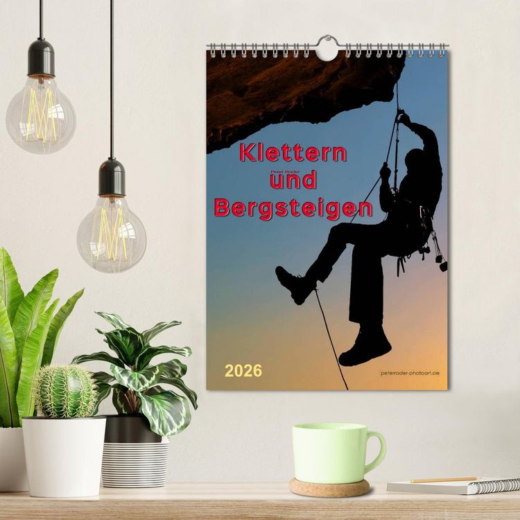 Produktbild: Klettern und Bergsteigen (Wandkalender 2026 DIN A4 hoch), CALVENDO Monatskalender