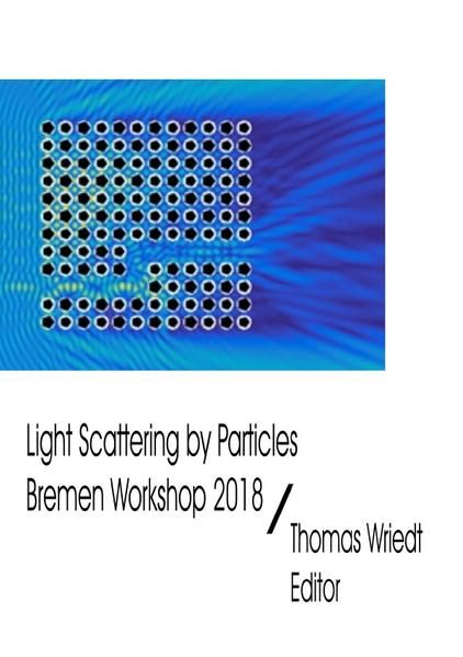 Produktbild: ScattPort Series / Light Scattering by Particles, Bremen Workshop 2018