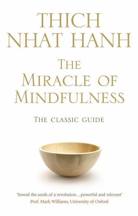 Produktbild: The Miracle Of Mindfulness
