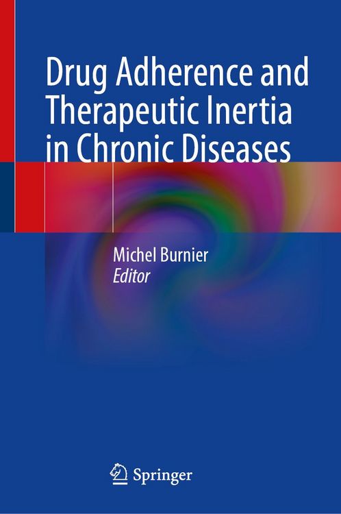 Produktbild: Drug Adherence and Therapeutic Inertia in Chronic Diseases