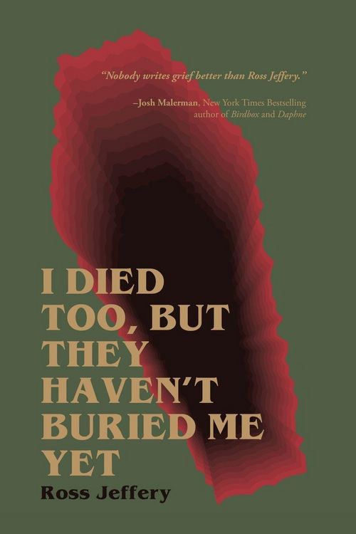 Produktbild: I Died Too, But They Haven't Buried Me Yet
