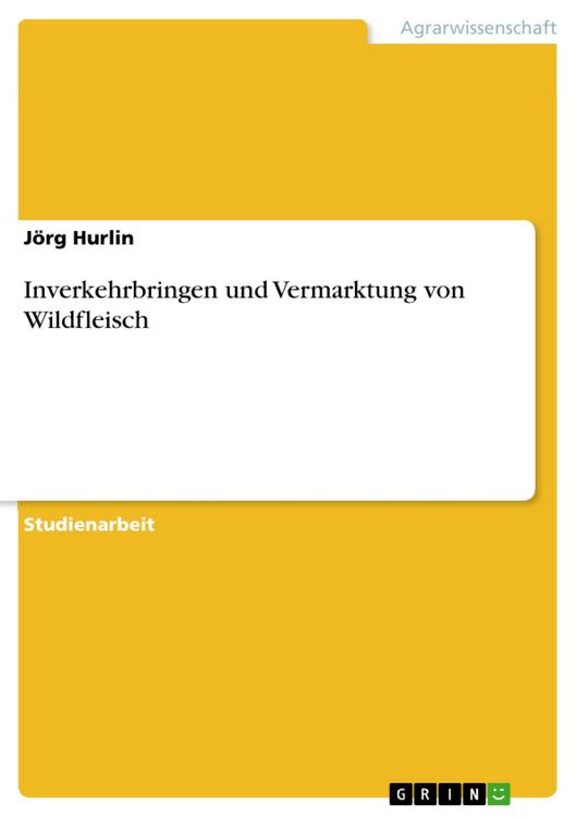 Produktbild: Inverkehrbringen und Vermarktung von Wildfleisch
