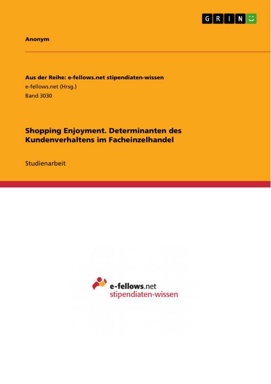 Produktbild: Shopping Enjoyment. Determinanten des Kundenverhaltens im Facheinzelhandel