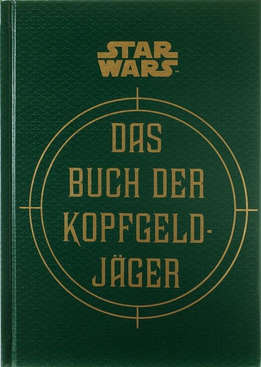 Produktbild: Star Wars: Das Buch der Kopfgeldj&auml;ger