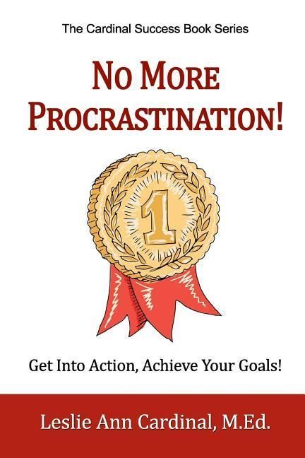 Produktbild: No More Procrastination!: Get Into Action, Achieve Your Goals!