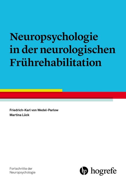 Produktbild: Neuropsychologie in der neurologischen Fr&uuml;hrehabilitation