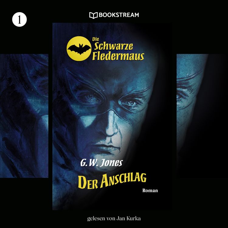 Produktbild: Die Schwarze Fledermaus, Folge 1: Der Anschlag