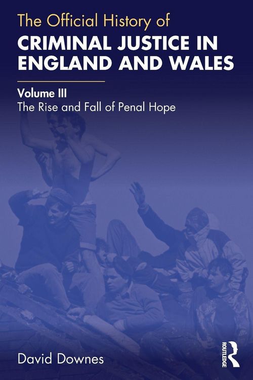Produktbild: The Official History of Criminal Justice in England and Wales