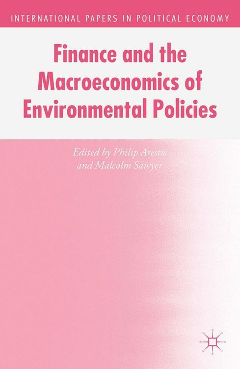 Produktbild: Finance and the Macroeconomics of Environmental Policies