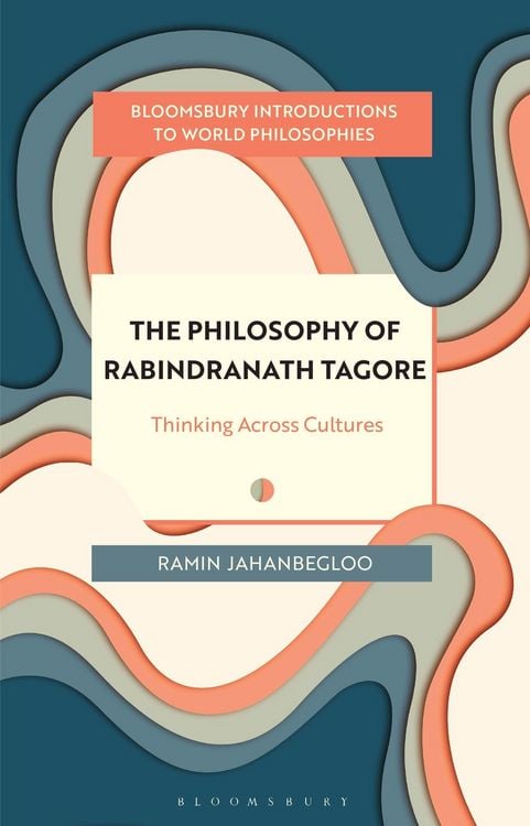Produktbild: The Philosophy of Rabindranath Tagore