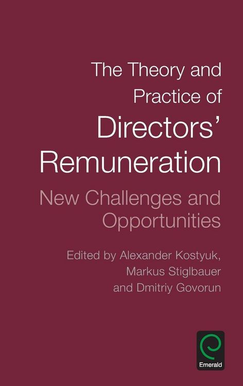 Produktbild: The Theory and Practice of Directors' Remuneration
