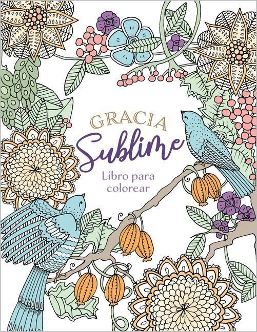 Produktbild: Gracia Sublime (Libro Para Colorear)
