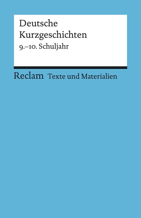 Produktbild: Deutsche Kurzgeschichten. 9.&ndash;10. Schuljahr