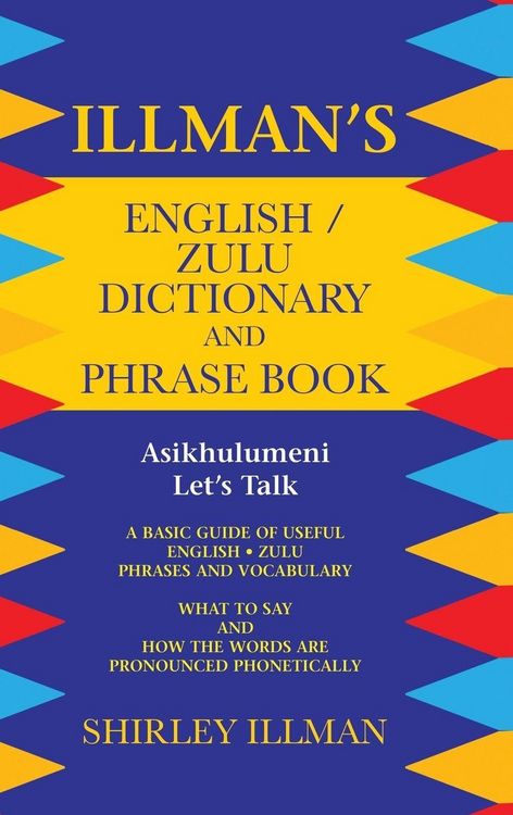 Produktbild: Illman's English / Zulu Dictionary and Phrase Book