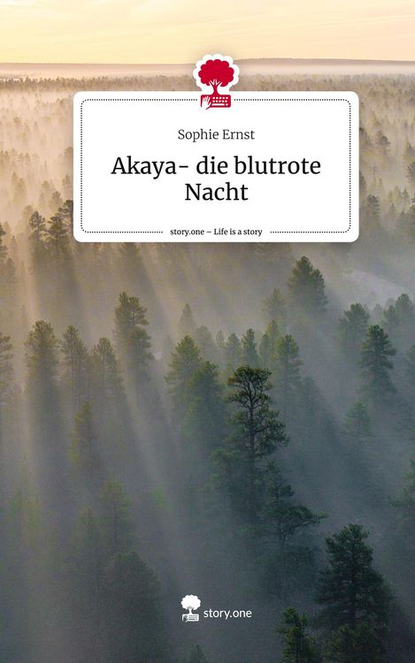 Produktbild: Akaya- die blutrote Nacht. Life is a Story - story.one