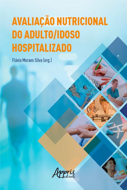 Produktbild: Avalia&ccedil;&atilde;o Nutricional do Adulto/Idoso Hospitalizado