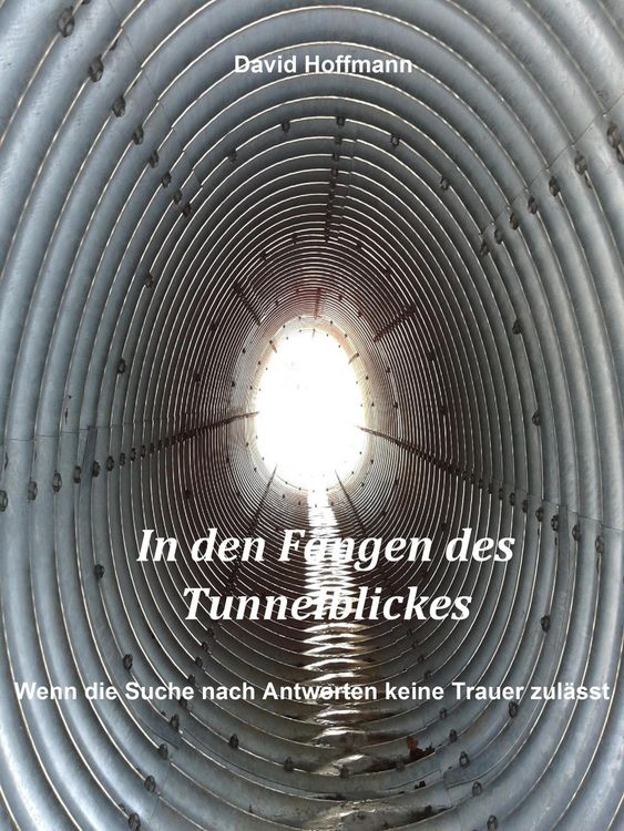 Produktbild: In den F&auml;ngen des Tunnelblickes