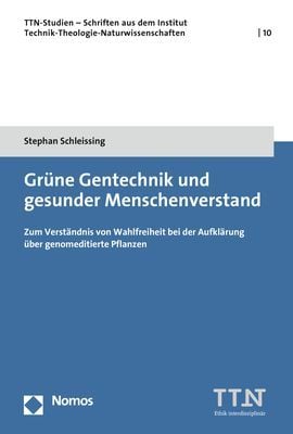 Produktbild: Gr&uuml;ne Gentechnik und gesunder Menschenverstand