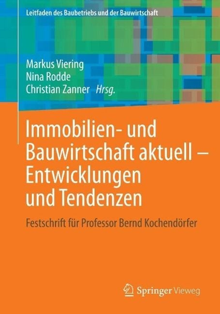 Produktbild: Immobilien- und Bauwirtschaft aktuell - Entwicklungen und Tendenzen