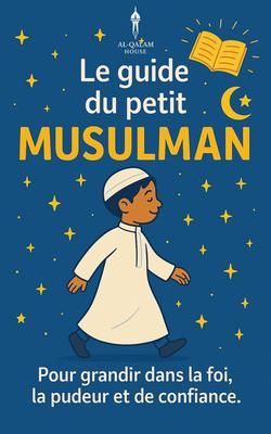 Produktbild: Le guide du petit musulman