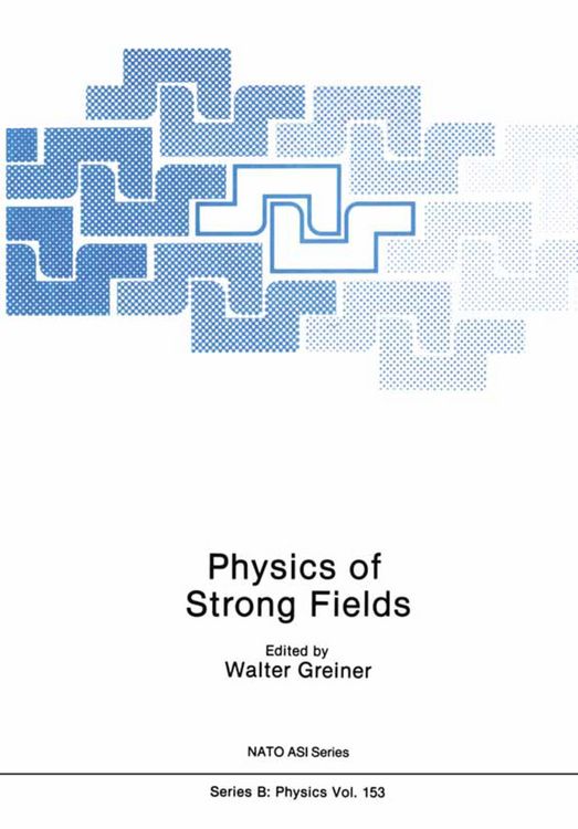 Produktbild: Physics of Strong Fields