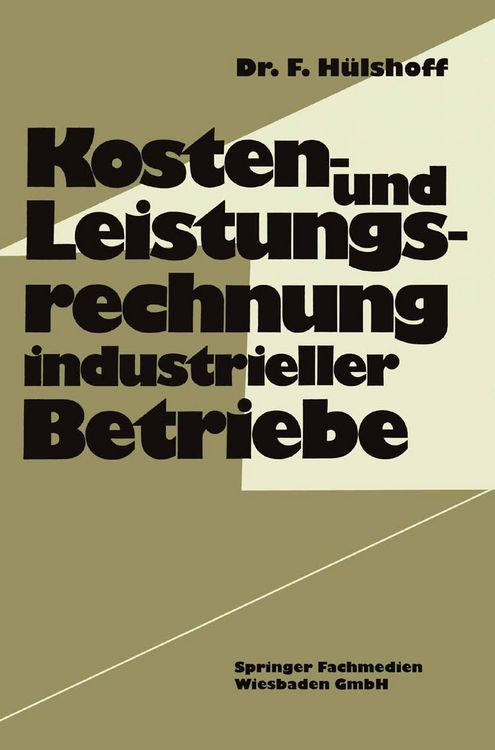 Produktbild: Kosten- und Leistungsrechnung industrieller Betriebe