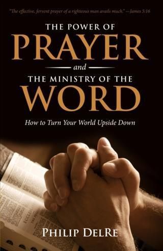 Produktbild: Power of Prayer and the Ministry of the Word