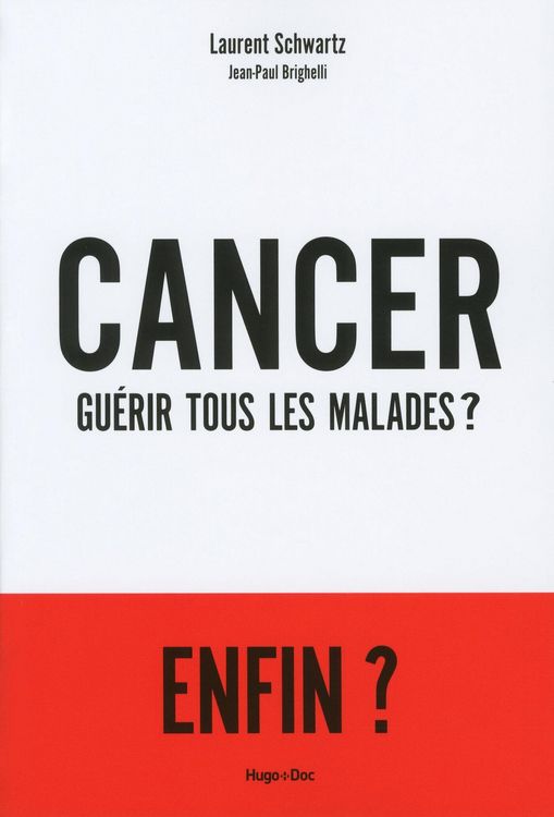 Produktbild: Cancer : Gu&eacute;rir tous les malades ?