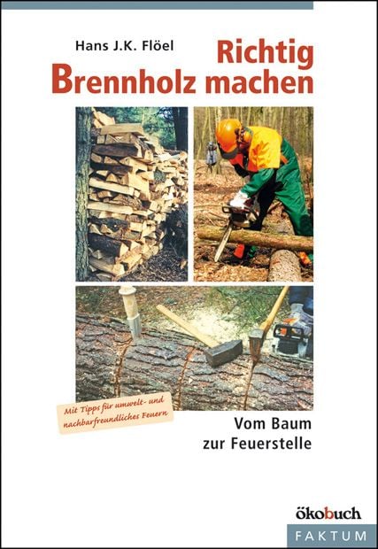 Produktbild: Richtig Brennholz machen