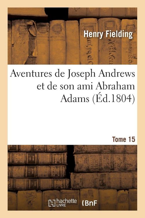 Produktbild: Aventures de Joseph Andrews et de son ami Abraham Adams T15