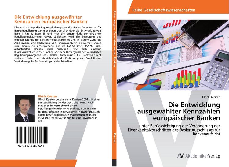 Produktbild: Die Entwicklung ausgew&auml;hlter Kennzahlen europ&auml;ischer Banken