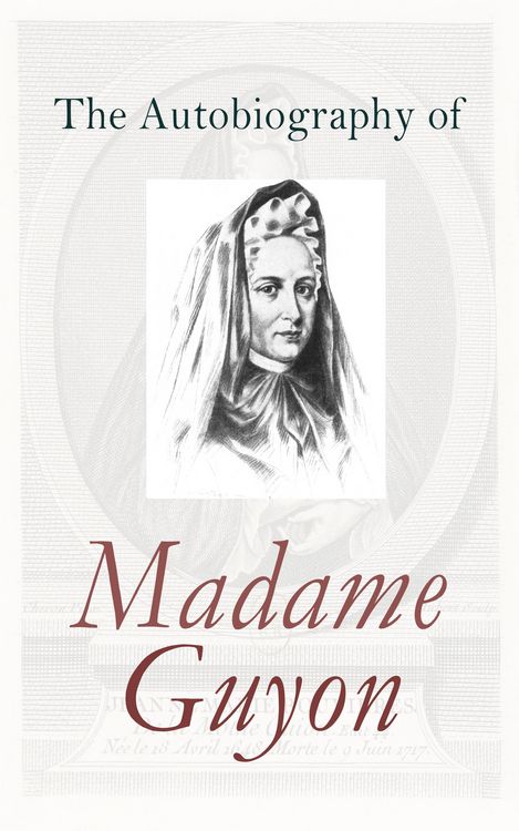 Produktbild: The Autobiography of Madame Guyon