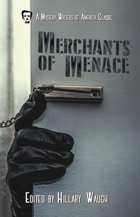Produktbild: Merchants of Menace (Mystery Writers of America Presents: Classics, #5)