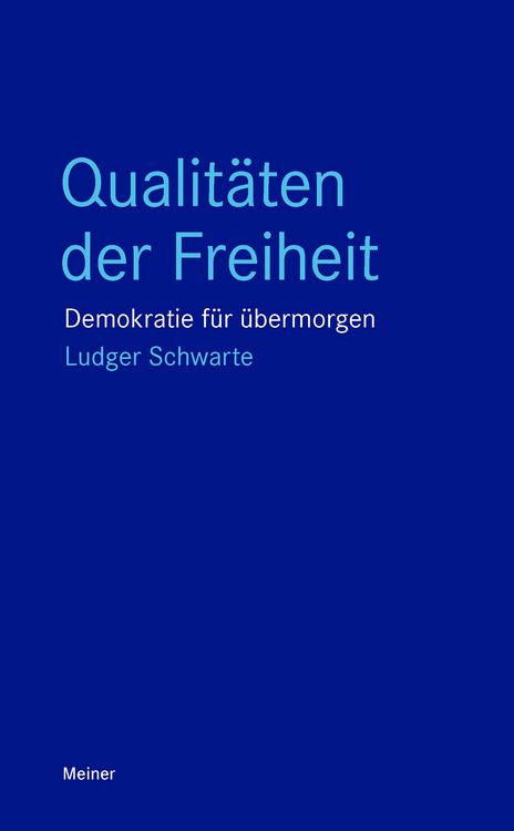 Produktbild: Qualit&auml;ten der Freiheit