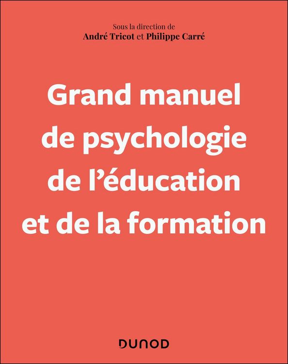 Produktbild: Grand manuel de psychologie de l'&eacute;ducation et de la formation tout au long de la vie