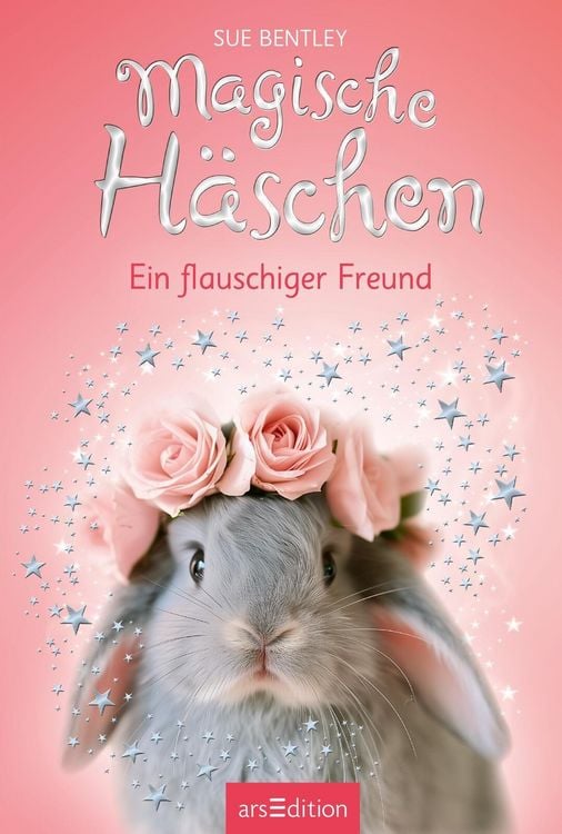 Produktbild: Magische H&auml;schen &ndash; Ein flauschiger Freund (Magische H&auml;schen 8)