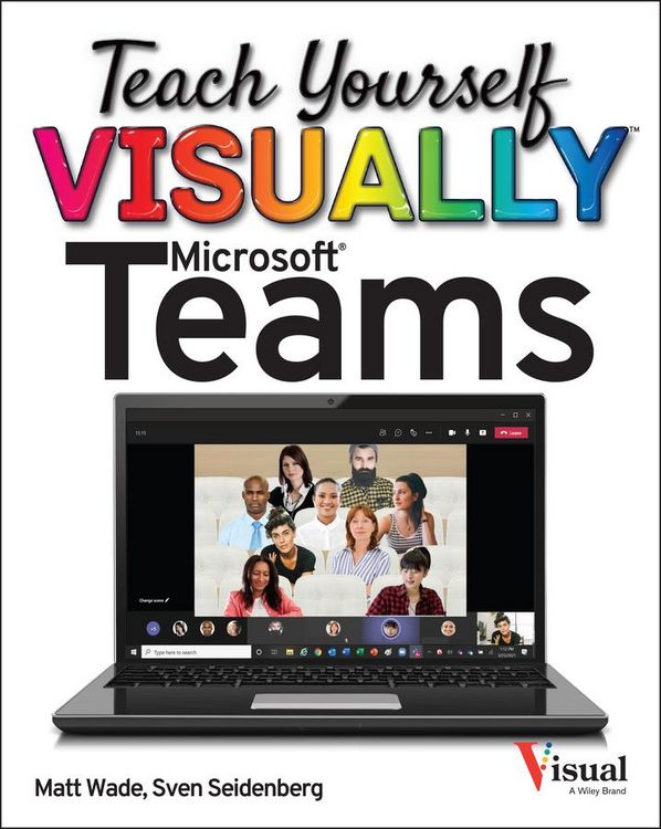 Produktbild: Wade, M: Teach Yourself Visually Microsoft Teams