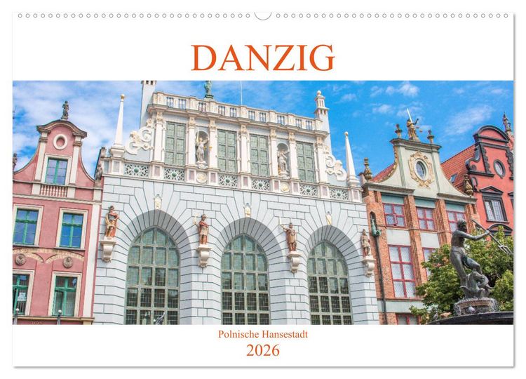 Produktbild: Danzig - Polnische Hansestadt (Wandkalender 2026 DIN A2 quer), CALVENDO Monatskalender