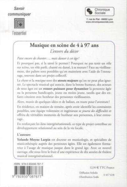 Produktbild: Musique en sc&egrave;ne de 4 &agrave; 97 ans : l'envers du d&eacute;cor
