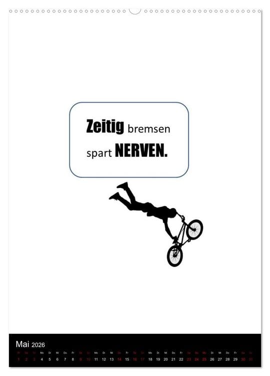 Produktbild: Markante, freche Spr&uuml;che rund ums Radfahren (hochwertiger Premium Wandkalender 2026 DIN A2 hoch), Kunstdruck in Hochglanz