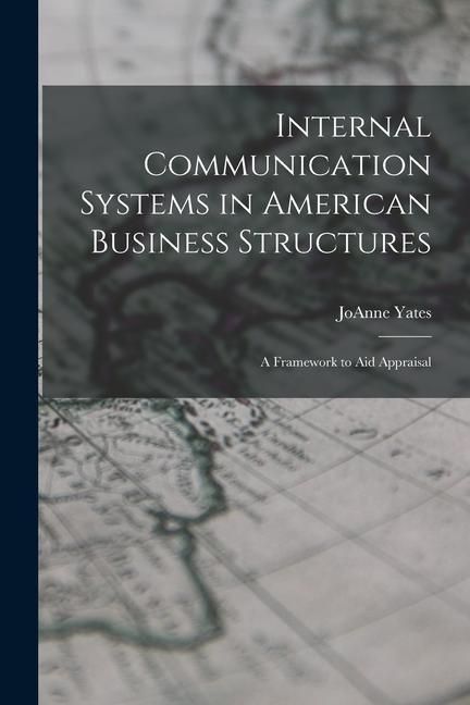 Produktbild: Internal Communication Systems in American Business Structures